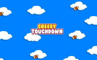 Greedy Touchdown